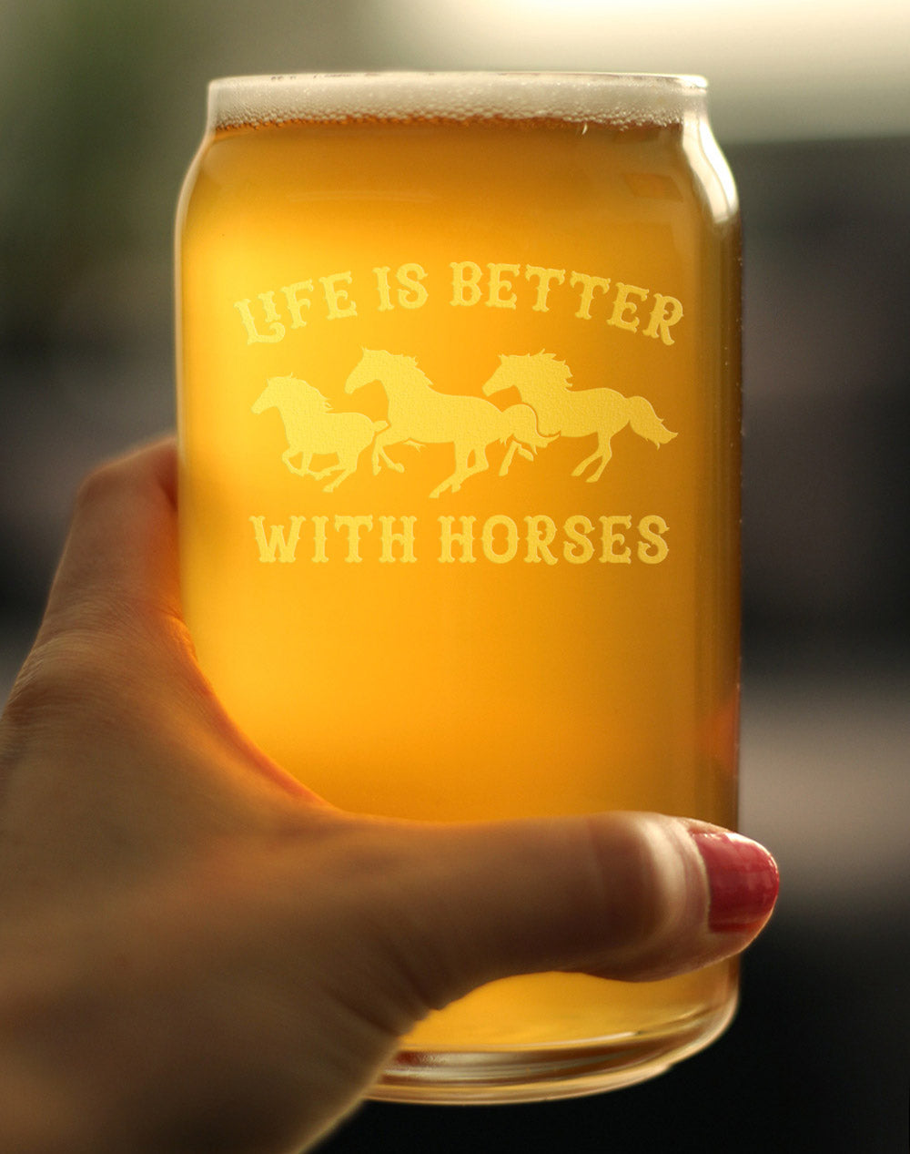 Image of Life Is Better With Horses - Beer Can Pint Glass - Funny Horse Gifts and Decor for Men & Women - 16 Oz Glasses