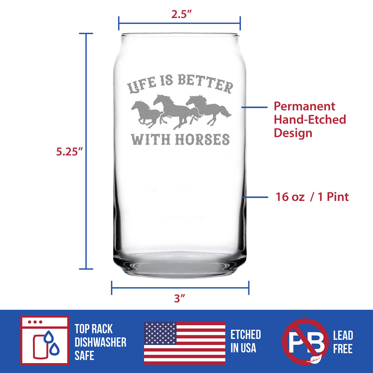 Image of Life Is Better With Horses - Beer Can Pint Glass - Funny Horse Gifts and Decor for Men & Women - 16 Oz Glasses