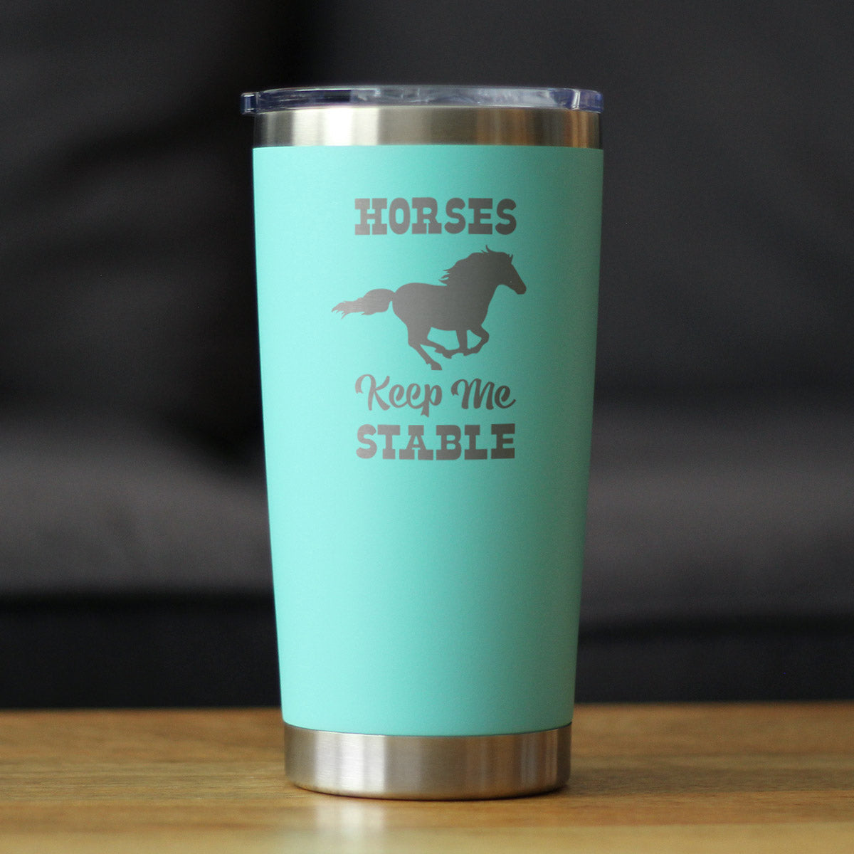 Image of Horses Keep Me Stable - Insulated Coffee Tumbler Cup with Sliding Lid - Stainless Steel Insulated Mug - Horse Themed Coffee Gifts