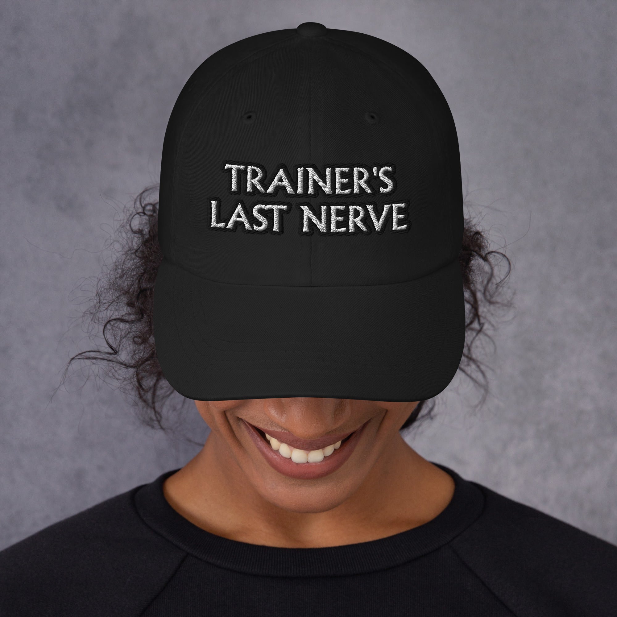 Image of Dad hat - Trainer's Last Nerve