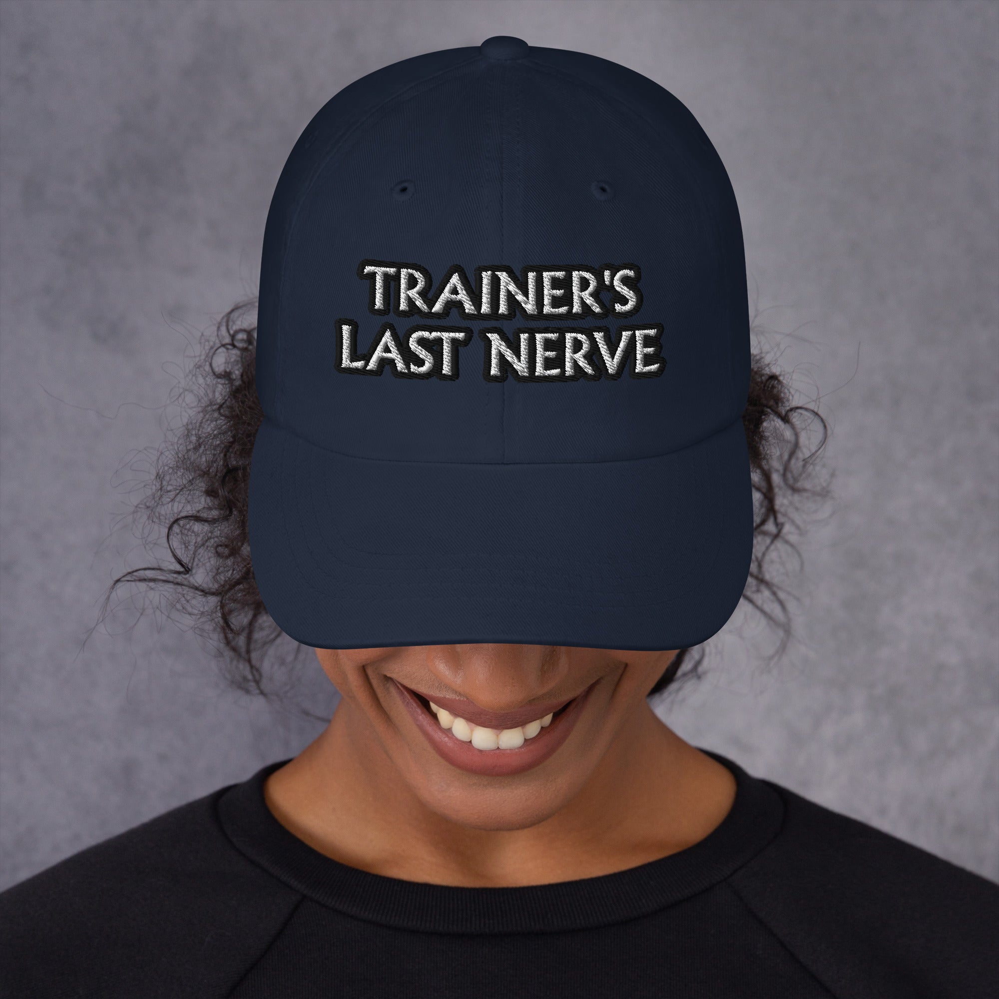Dad hat - Trainer's Last Nerve