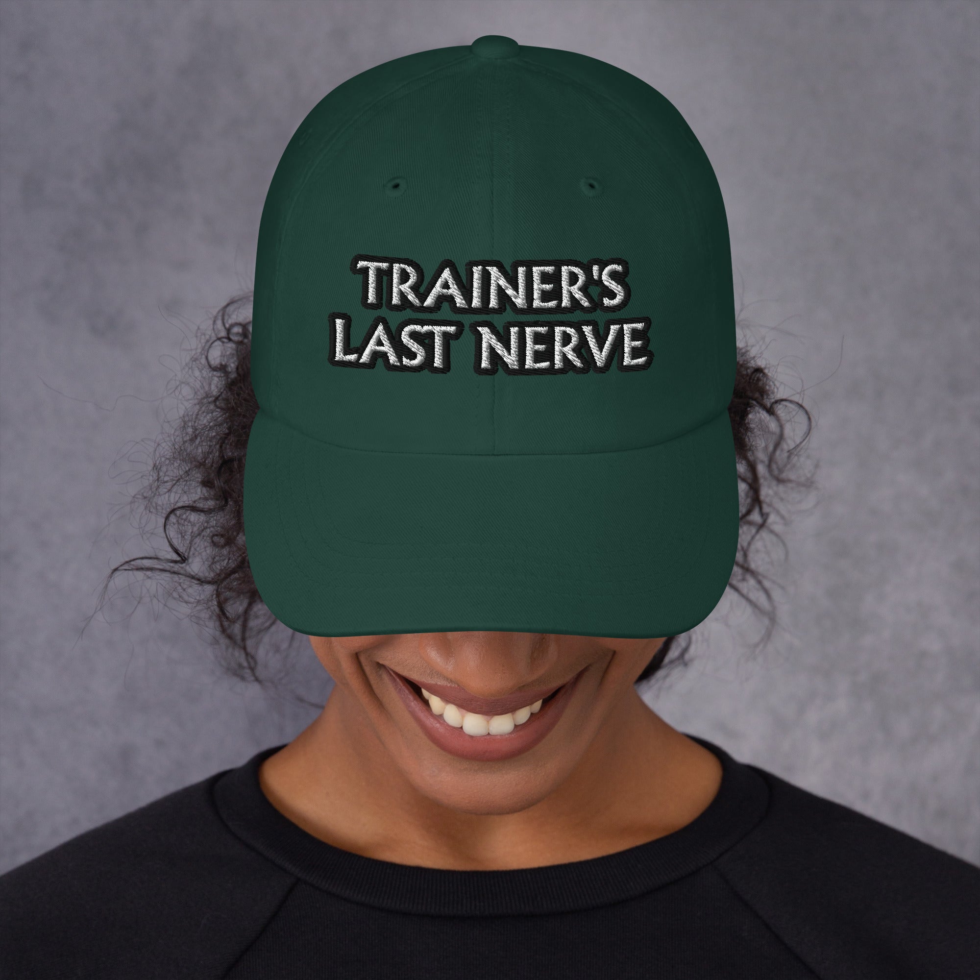 Image of Dad hat - Trainer's Last Nerve
