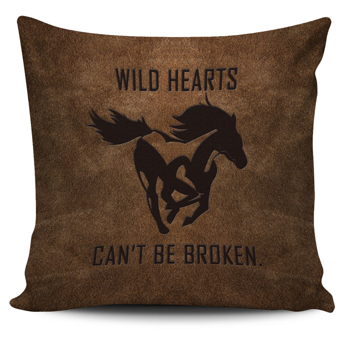 Wild Hearts Can't Be Broken Pillow Cover