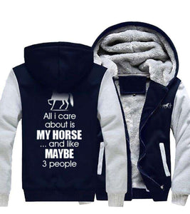 "All I Care About Is My Horse" Heavy Jacket